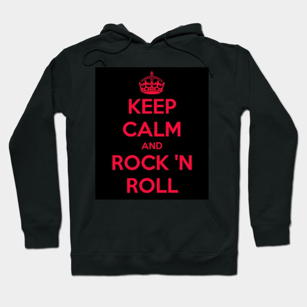 Keep Calm And Rock And Roll Hoodie by Vlogger McGamer